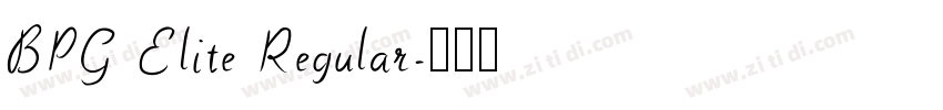 BPG Elite Regular字体转换